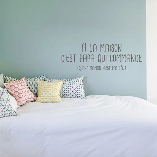 Sticker décoration A la maison c’est papa - Saldi Straordinari – Offerte Speciali Disponibili Adesso - Maison moderne